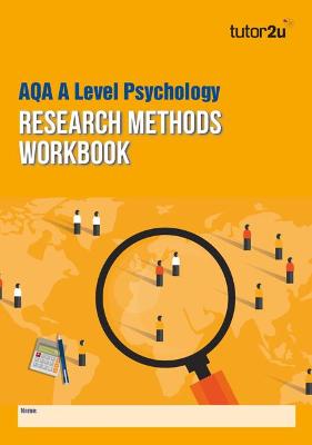 Research Methods Workbook for AQA A-Level Psychology (Edition 1)
