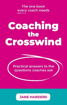 Coaching The Crosswind