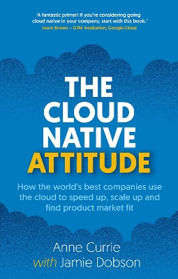 The Cloud Native Attitude