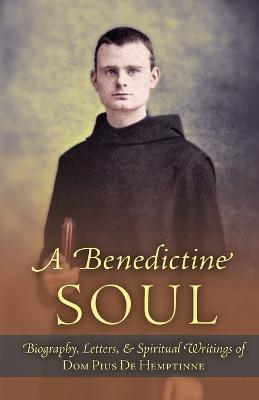 Benedictine Soul
