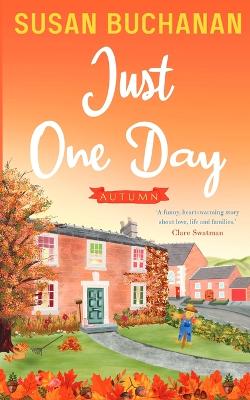 Just One Day - Autumn