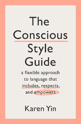 The Conscious Style Guide