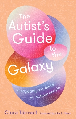 Autist's Guide to the Galaxy