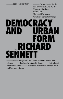 Democracy and Urban Form