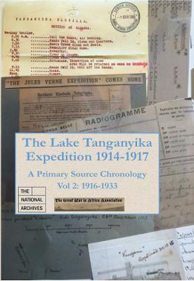 The Lake Tanganyika Expedition 1914-1917