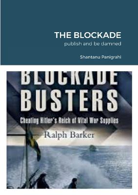 The Blockade