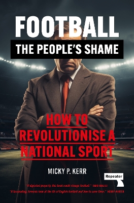 Football, the People's Shame