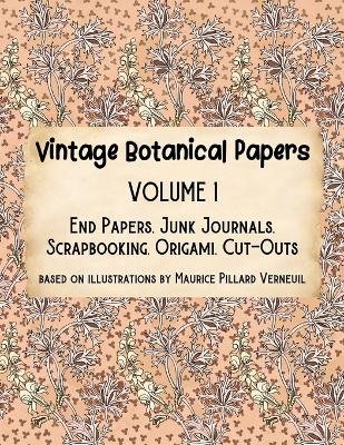 Vintage Botanical Papers Volume 1