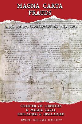 Magna Carta Frauds ~ King John's Concession to the Pope