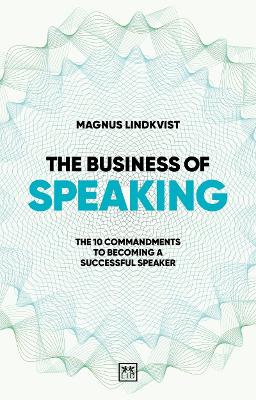 The Business of Speaking