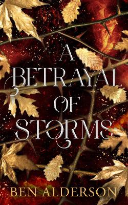 Betrayal of Storms