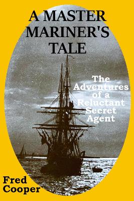 A Master Mariner's Tale