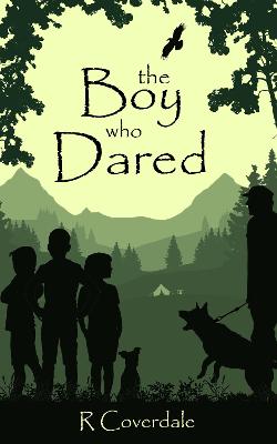 The Boy Who Dared