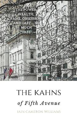 The KAHNS of Fifth Avenue