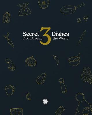 Secret Dishes From Around the World 3