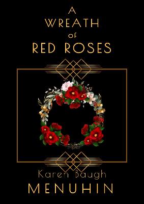 A Wreath of Red Roses