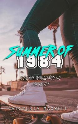 Summer of 1984
