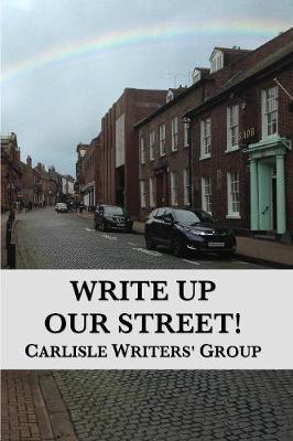 Write Up Our Street!