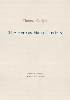 Hero as Man of Letters