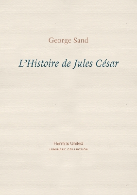 L'Histoire de Jules Cesar