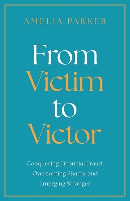 From Victim to Victor