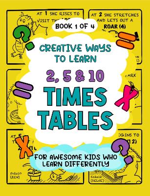 Creative Ways to Learn 2, 5 & 10 Times Tables