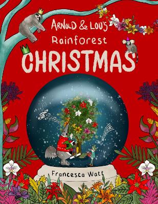 Arnold & Lou's Rainforest Christmas