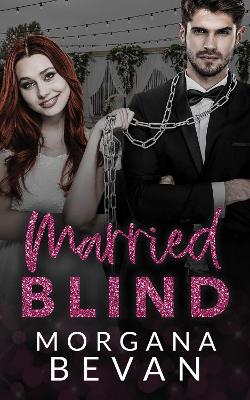 Married Blind