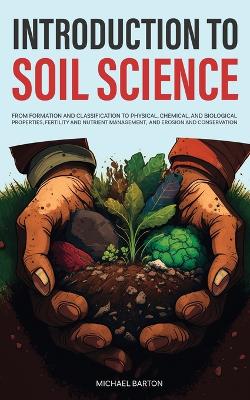 Introduction to Soil Science