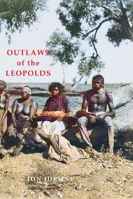 OUTLAWS OF THE LEOPOLDS