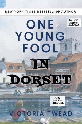 One Young Fool in Dorset - LARGE PRINT