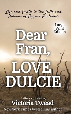 Dear Fran, Love Dulcie - LARGE PRINT