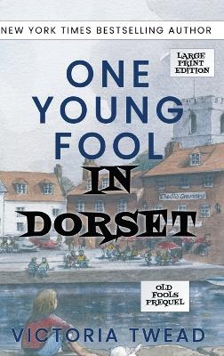 One Young Fool in Dorset - LARGE PRINT