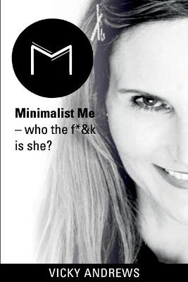 Minimalist Me
