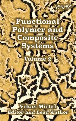 Functional Polymer and Composite Systems