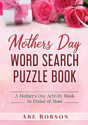 Mothers Day Word Search Puzzle Book