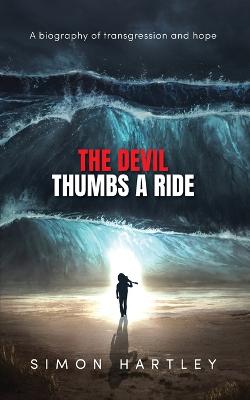 Devil Thumbs A Ride