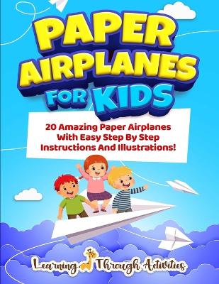 Paper Airplanes For Kids
