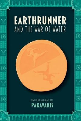 Earthrunner and the War of Water