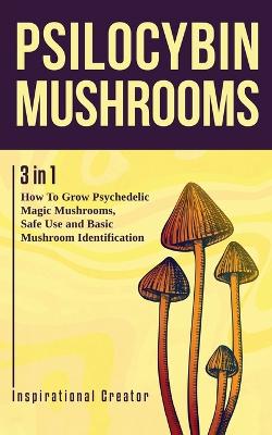 Psilocybin Mushrooms