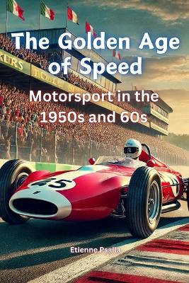 The Golden Age of Speed