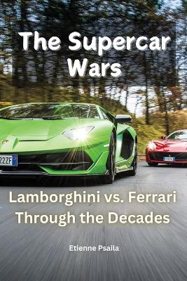 The Supercar Wars