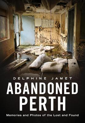 Abandoned Perth