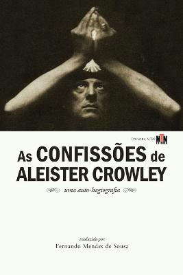 As Confissoes de Aleister Crowley