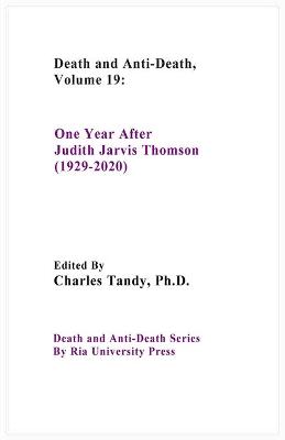 Death And Anti-Death, Volume 19