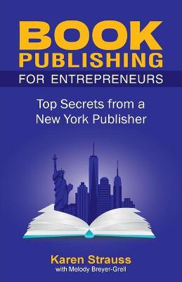 Book Publishing For Entrepreneurs