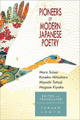 Pioneers of Modern Japanese Poetry