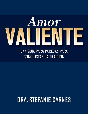 Amor Valiente