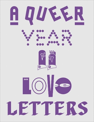 Queer Year of Love Letters