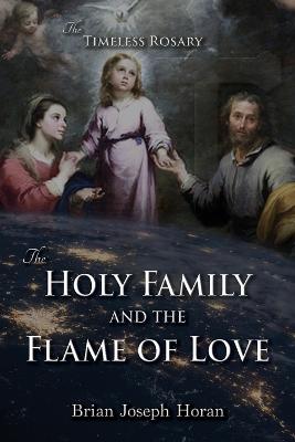 Holy Family and the Flame of Love
